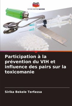 Participation à la prévention du VIH et influence des pairs sur la toxicomanie - Bekele Terfassa, Sirika