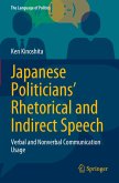 Japanese Politicians¿ Rhetorical and Indirect Speech