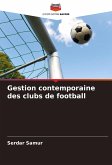 Gestion contemporaine des clubs de football