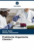 Praktische Organische Chemie I