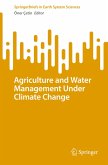 Agriculture and Water Management Under Climate Change Agriculture and Water Management Under Climate Change