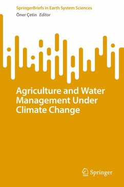 Agriculture and Water Management Under Climate Change