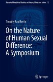 On the Nature of Human Sexual Difference: A Symposium