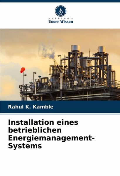 Installation eines betrieblichen Energiemanagement-Systems Installation eines betrieblichen Energiemanagement-Systems