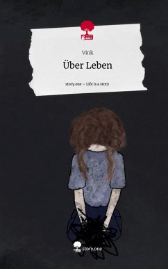 Über Leben. Life is a Story - story.one Cover Über Leben. Life is a Story - story.one