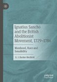 Ignatius Sancho and the British Abolitionist Movement, 1729-1786