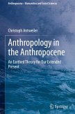 Anthropology in the Anthropocene Anthropology in the Anthropocene