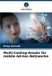 Multi-Casting-Ansatz für mobile... - Bild 1