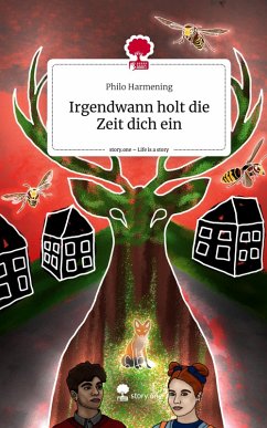 Cover Irgendwann holt die Zeit dich ein. Life is a Story - story.one