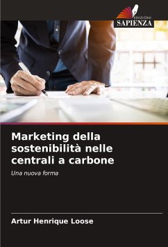 Marketing della sostenibilità nelle centrali a carbone - Loose, Artur Henrique