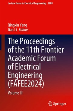 The Proceedings of the 11th Frontier Academic Forum of Electrical Engineering (FAFEE2024)