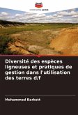 Diversité des espèces ligneuses et pratiques de gestion dans l'utilisation des terres d/f