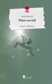 When we fall. Life is a Story - story.one