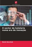 O sector da hotelaria numa era de inovação