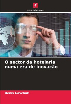 O sector da hotelaria numa era de inovação - Gavchuk, Denis