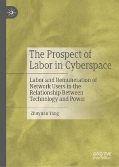 The Prospect of Labor in Cyberspace - Yang, Zhuyuan