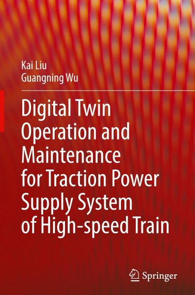 Digital Twin Operation and Maintenance for Traction Power Supply System of High-speed Train