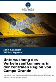 Untersuchung des Verkehrsaufkommens in der zentralen Region von Campo Grande