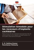Stimulation bimodale pour les receveurs d'implants cochléaires Stimulation bimodale pour les receveurs d'implants cochléaires