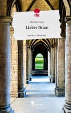 Lieber Brian. Life is a Story - story.one