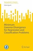 Minimum Gamma-Divergence for Regression and Classification Problems