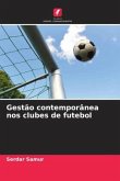 Gestão contemporânea nos clubes de futebol