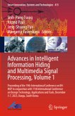 Advances in Intelligent Information Hiding and Multimedia Signal Processing, Volume 1