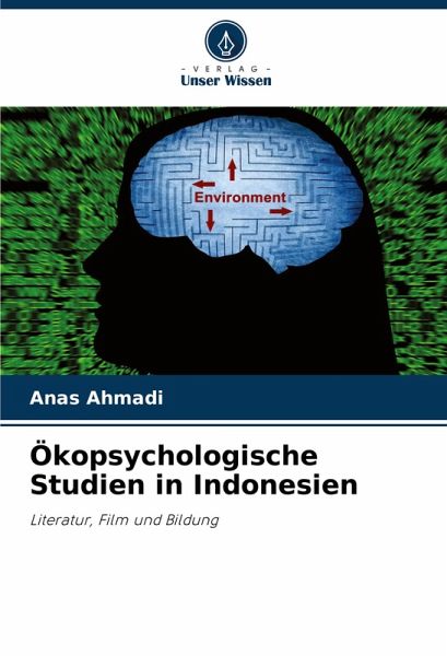 Ökopsychologische Studien in Indonesien Ökopsychologische Studien in Indonesien