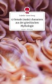 17 female (main) characters aus der griechischen Mythologie. Life is a Story - story.one 17 female (main) characters aus der griechischen Mythologie. Life is a Story - story.one