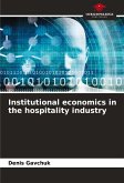 Institutional economics in the hospitality industry