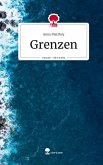 Grenzen. Life is a Story - story.one Grenzen. Life is a Story - story.one