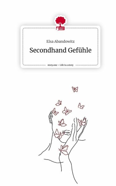 Secondhand Gefühle. Life is a Story - story.one Secondhand Gefühle. Life is a Story - story.one