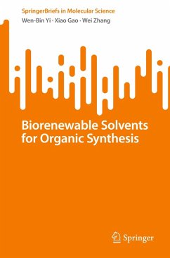 Cover Biorenewable Solvents for Organic Synthesis