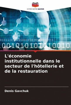 L'économie institutionnelle dans le secteur de l'hôtellerie et de la restauration - Gavchuk, Denis