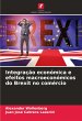 Integração económica e efeitos... - Bild 1