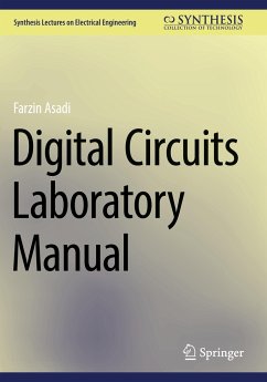 Digital Circuits Laboratory Manual - Asadi, Farzin