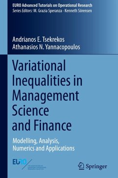 Variational Inequalities in Management Science and Finance - Tsekrekos, Andrianos E.;Yannacopoulos, Athanasios N.