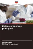 Chimie organique pratique I