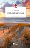 Die Pension am Meer. Life is a Story - story.one