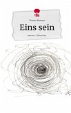 Eins sein. Life is a Story - story.one