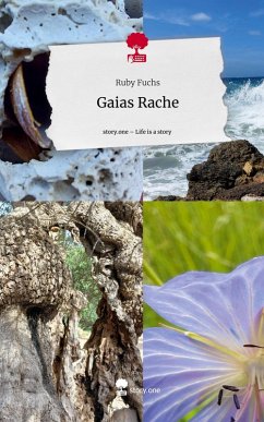 Cover Gaias Rache. Life is a Story - story.one