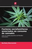 Factores sociofamiliares associados ao consumo de cannabis