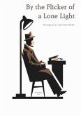 By the Flicker of a Lone Light