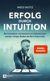Erfolg durch Intuition Erfolg durch Intuition