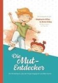 Die Mut-Entdecker