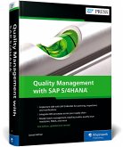 Quality Management with SAP S/4HANA Quality Management with SAP S/4HANA