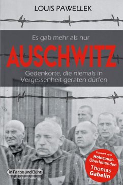 Cover Es gab mehr als nur Auschwitz
