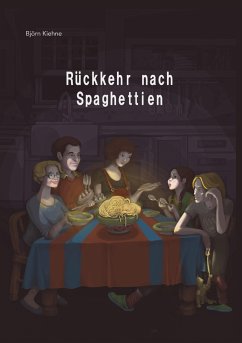 Rückkehr nach Spaghettien - Kiehne, Björn