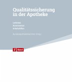 Qualitätssicherung in der Apotheke 10. Ergänzungslieferung Qualitätssicherung in der Apotheke 10. Ergänzungslieferung