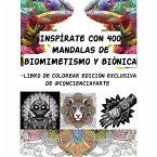 Inspírate con 400 mandalas de biomimetismo y biónica Inspírate con 400 mandalas de biomimetismo y biónica